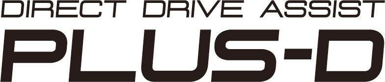 PLUS-D/DIRECT DRIVE ASSIST